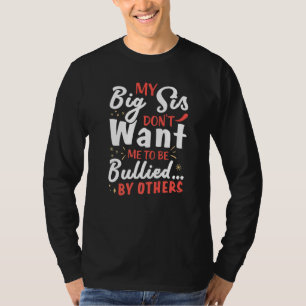 Funny Big Sister für Geschwister T-Shirt
