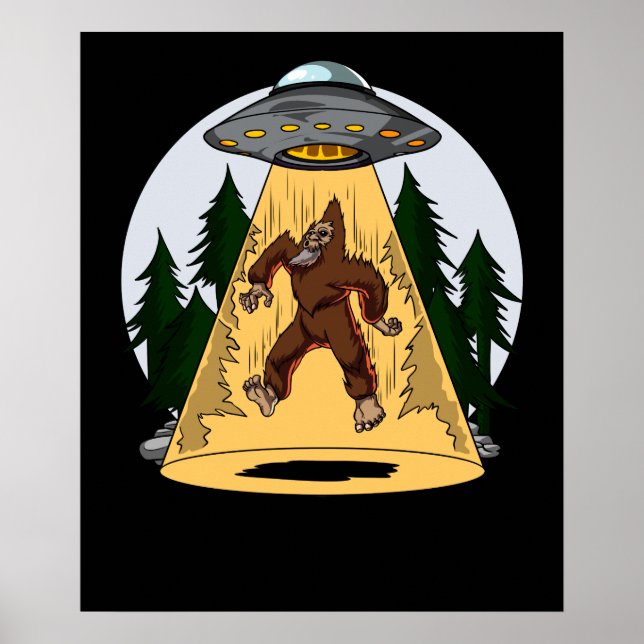 Funny Bigfoot Alien Abduction Space UFO Poster (Vorne)