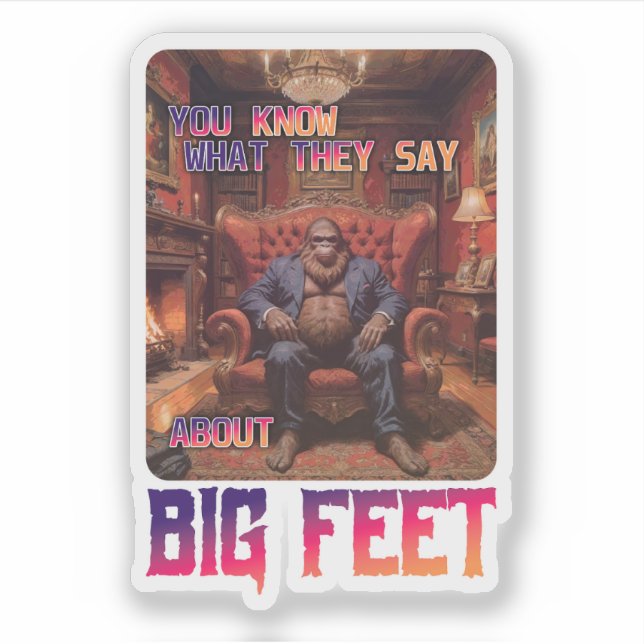 Funny Bigfoot Feet Meme Aufkleber (Vorderseite)