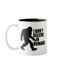 Funny Bigfoot-I Glaube nicht an den Menschen