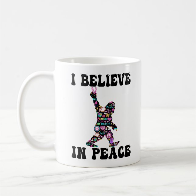 Funny Bigfoot Ich glaube an den Frieden Kaffeetasse (Links)