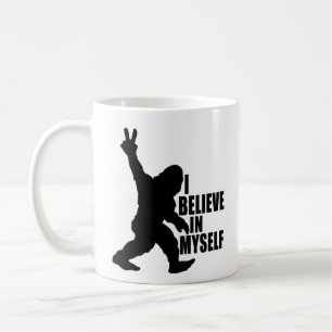 Funny Bigfoot-Ich glaube an mich selbst Kaffeetasse