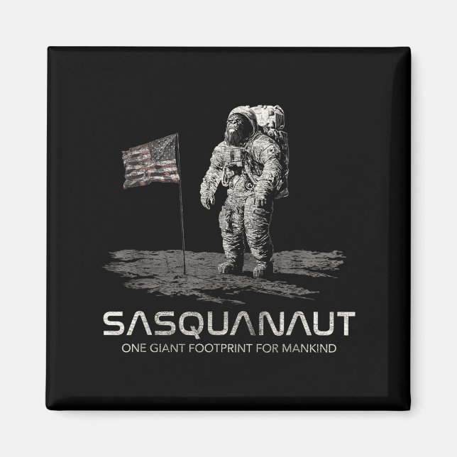 Funny Bigfoot Sasquatch Space Sasquanaut  Magnet (Vorne)