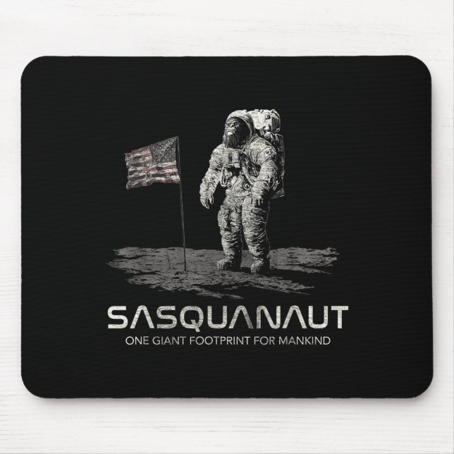 Funny Bigfoot Sasquatch Space Sasquanaut  Mousepad (Vorne)