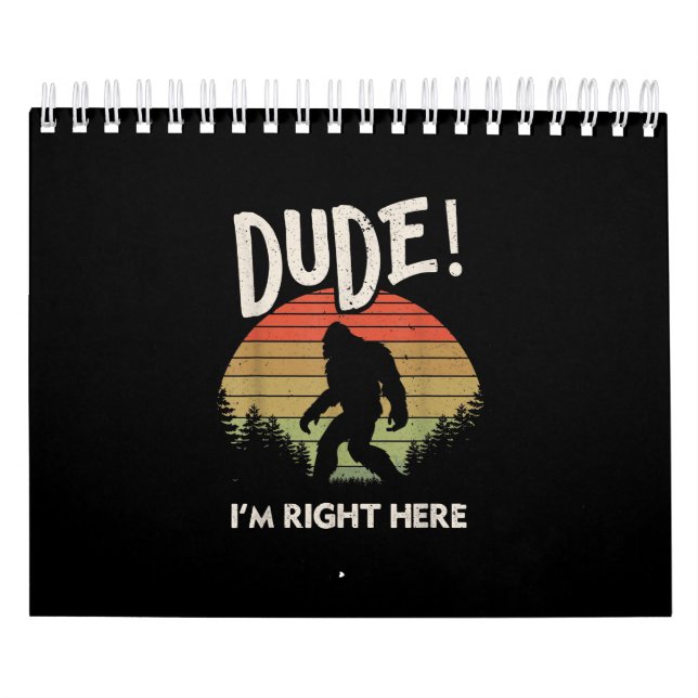 Funny Bigfoot Typ Im Richtigen Hier Camping & Wand Kalender (Titelbild)