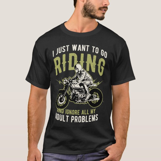 Funny Biker Quotes Motorradfahrer Sprichwort T-Shirt (Vorderseite)
