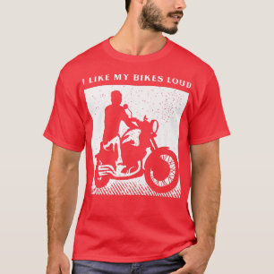 Funny Biker Sprichwort für einen längeren Motorrad T-Shirt