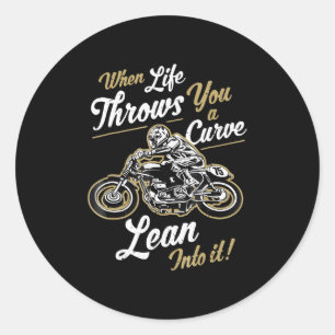 Funny Biker Zitate Sarcastic Motorrad-Rider Gesche Runder Aufkleber