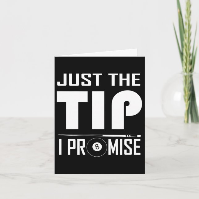 Funny Billiard Cue Stick Shirt nur den Tipp I Prom Karte (Vorderseite)