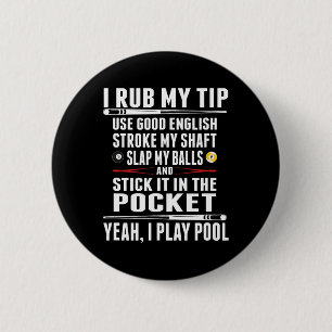 Funny Billiard I Rub Mein Tipp Button
