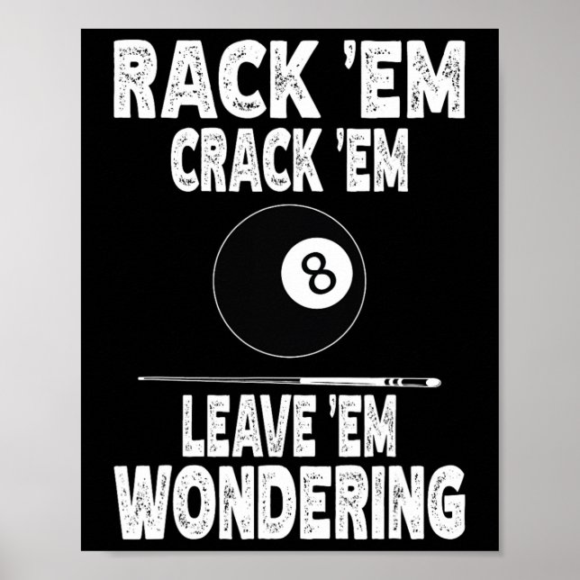 Funny Billiard Rack Em Crack Em Verlass Em Wonderi Poster (Vorne)
