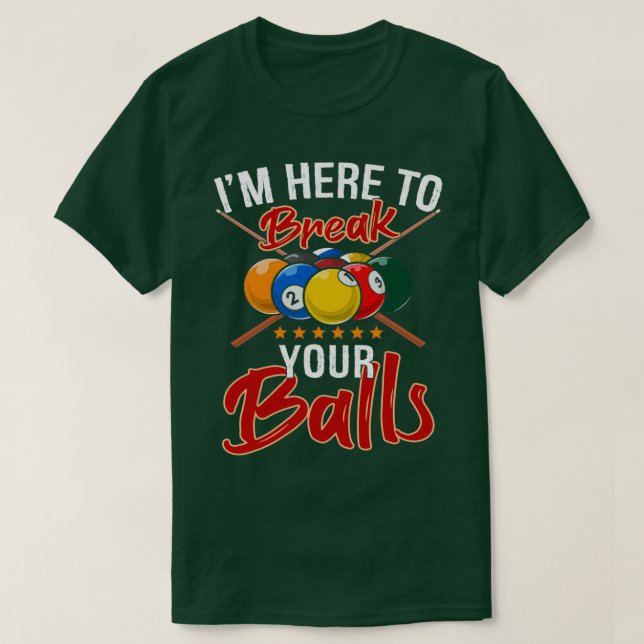 Funny Billiards Pool Player Snooker Fans Geschenk T-Shirt (Design vorne)