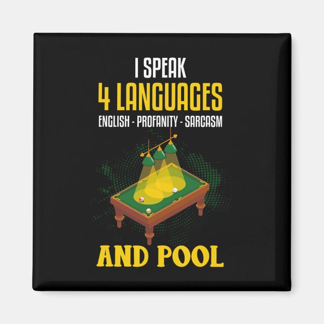 Funny Billiards Shirt Joke Sarcastic Billard Pool Magnet (Vorne)