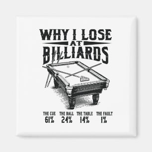 Funny Billiards Warum ich bei Snooker Billiard Poo Magnet