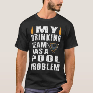 Funny Billiards zum Shirt, mein Trinkteam hat ein T-Shirt