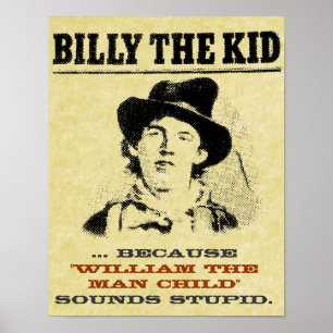 Funny Billy das Kind "Gewollt Poster" Poster