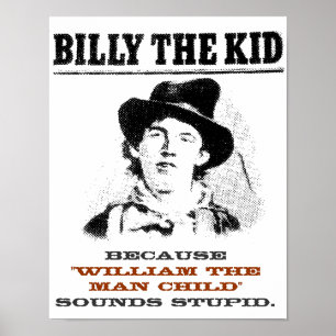 Funny Billy das Kind "Gewollt Poster" Poster
