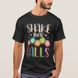 Funny Bingo Caller Gamble Lotterie schüttelt den B T-Shirt