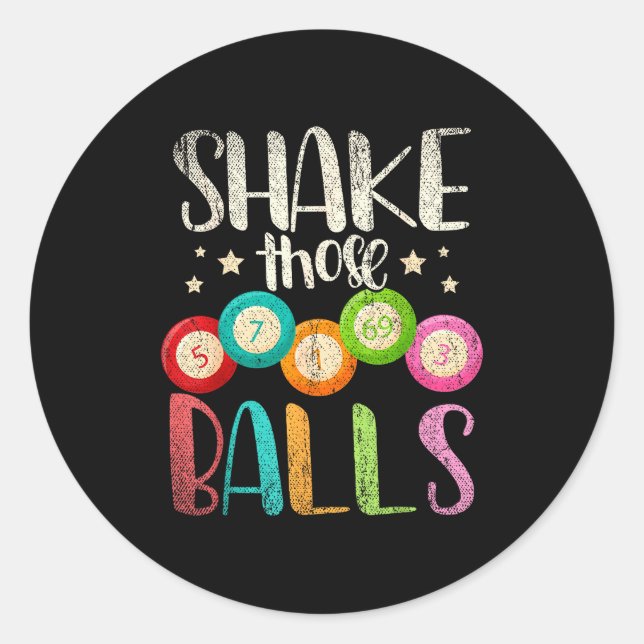 Funny Bingo Caller Gamble Lottery Shake Those Bing Runder Aufkleber (Vorderseite)