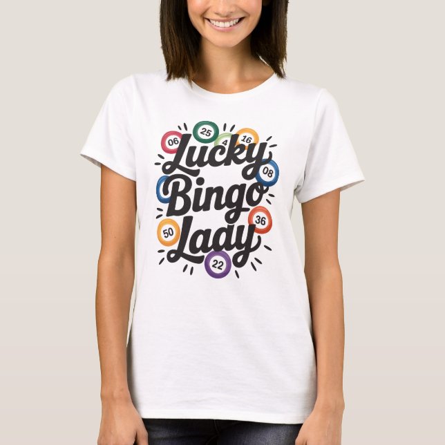 Funny Bingo Lover Design – Bingo Player Gift T-Shirt (Vorderseite)