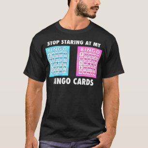 Funny Bingo Queen - Hör auf, auf meinen Bingo Card T-Shirt