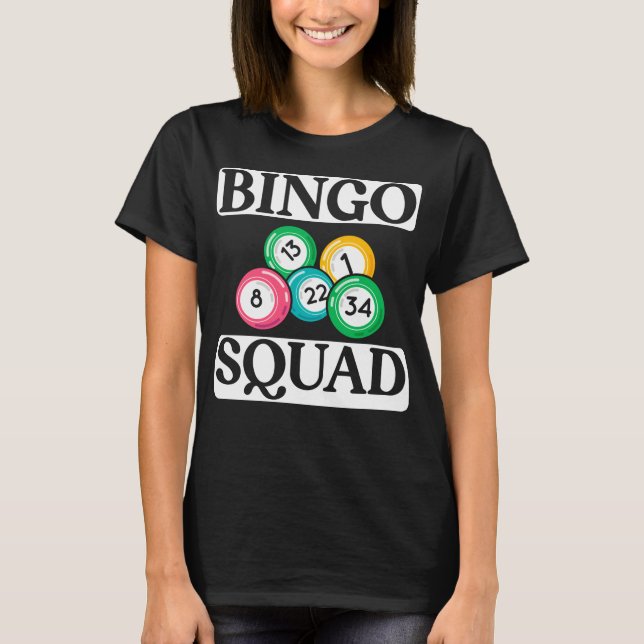 Funny Bingo Squad Sprichwort Bingo T-Shirt (Vorderseite)