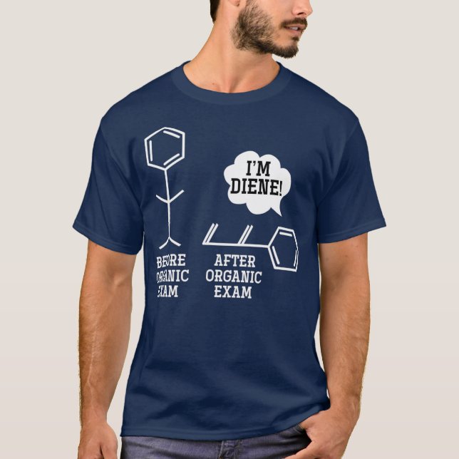 Funny Bio Exam Gift Chemie T-Shirt (Vorderseite)