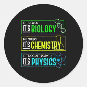 Funny Biology Chemistry Physical Science Nerd Runder Aufkleber