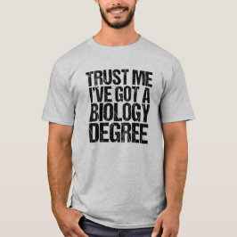 Funny Biology Major Abschluss Biacher Spaß T-Shirt