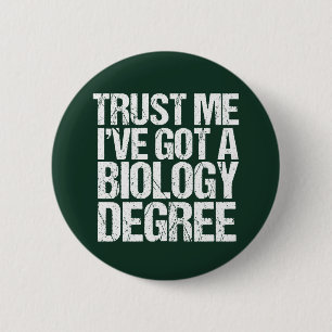 Funny Biology Major Abschluss Green Biologin Button