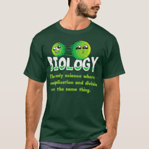 Funny Biology Shirt Biology Graduate Gift Biology