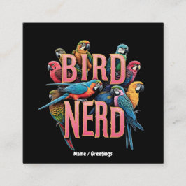 Funny Bird Nerd Design für Vogelbeobachter und Lov Quadratische Visitenkarte