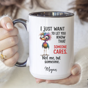 Funny Bird Sarcastic Spaß Personalisiert Zweifarbige Tasse