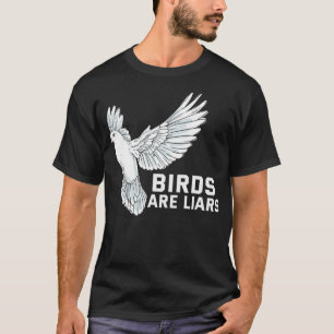Funny Bird zusehen Meme Geschenke Tauben Vögel Are T-Shirt