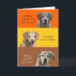 Funny Birday Card Karte<br><div class="desc">Sonnige Geburtstagskarte mit goldenen Retrievers. Diese Karte ist mit Ihrer personalisierten Nachricht und/oder Ihrem Namen anpassbar.</div>