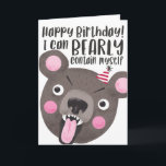 Funny Birthday Bear Karte<br><div class="desc">Eine lustige Geburtstagskarte mit einer niedlichen Bärenillustrierung. Der Bär hat ein leidenschaftlich aussehendes Gesicht mit einem kleinen Hut aus Party. Der Text sagt: "Herzlichen Glückwunsch zum Geburtstag! Ich kann mich SCHÖN darin enthalten."</div>