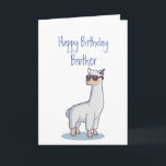 Funny Birthday Brother Age Llama Animal Karte<br><div class="desc">Der Funny Birthday Brother Age Llama Animal Got meine Schattierungen an,  weil es so viele Kerzen.</div>