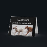 Funny Birthday Brother Pain in the Niedlich Hunde Karte<br><div class="desc">Als Bruder könnte man ein echter Schmerz in der ...  aber ich wollte immer noch,  Ihnen viel Glück zum Geburtstag mit niedlichen spielenden Hunden wünschen.</div>