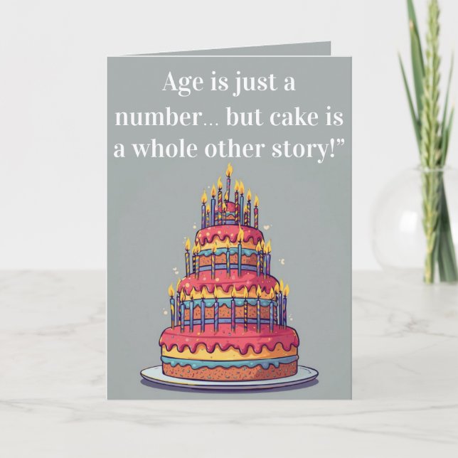 Funny Birthday Card – "Age is Just a Number…  Karte (Vorderseite)