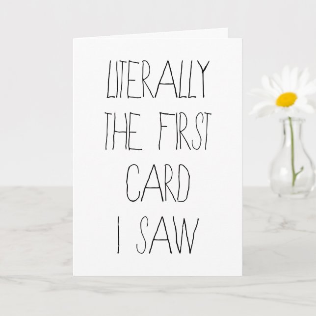 Funny Birthday Card buchstäblich die erste Karte,  Karte (Kleine Pflanze)