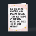 Funny Birthday Card for Friends Karte<br><div class="desc">Wünschen Sie sich eine tolle Geburtstagskarte.</div>