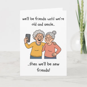 Funny Birthday Card - Old & Senile Karte