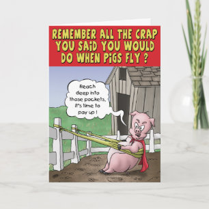 Funny Birthday Card: Wenn Schweine fliegen Karte