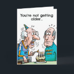 Funny Birthday Card wird jünger Karte<br><div class="desc">Eine lustige Geburtstagskarte mit einem Mann,  der seinem Freund erzählt,  die Welt wird gerade jünger.</div>