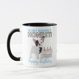 Funny Birthday Geschenk für Französisch Bulldog Ma Tasse