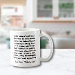 Funny birthday mugs quotes gifts coffee sayings tasse<br><div class="desc">Funny birthday mugs quotes gifts coffee mugs. Life should not be a journey to the grave with the intention of arriving safely in a well preserved body, but rather to skid in sideways, chocolate in one hand, wine in the other, body thoroughly worn out and screaming Woo Hoo, What a...</div>