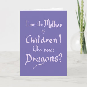 Funny Birthday Mütter Kinder Dragons Slogan Karte