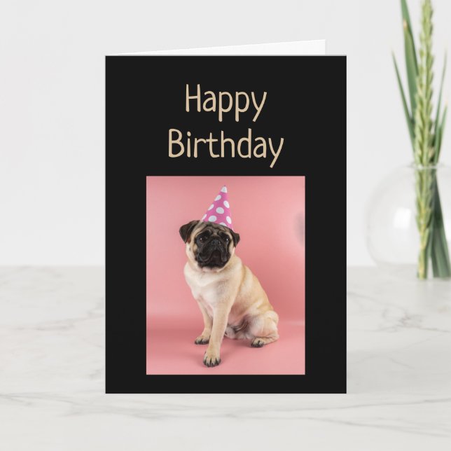 Funny Birthday Pug Dog Old Age Humor  Karte (Vorderseite)