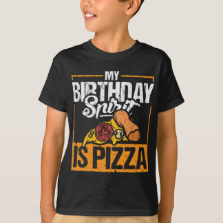 Funny Birthday Spirit Pizza Lover Feinschmecker Sp T-Shirt