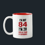 Funny Birthday Zweifarbige Tasse<br><div class="desc">Tasse für den Geburtstag Spaß machen,  bei der Bestellung selbst den Text ändern</div>